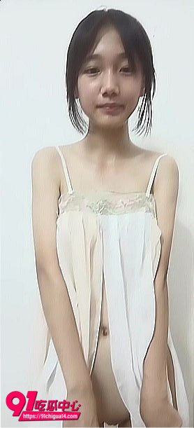 小耐裸聊自慰视频流出3 小耐裸聊自慰视频流出3